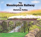 The Wensleydale Railway  by HALLAS, Christine 